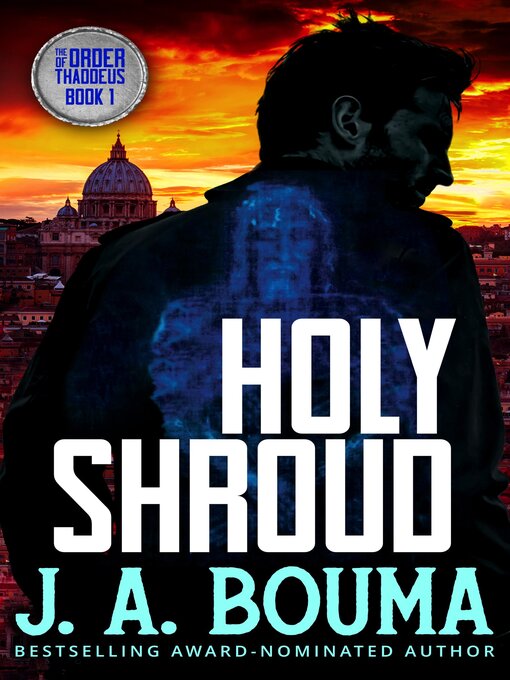 Title details for Holy Shroud by J. A. Bouma - Available